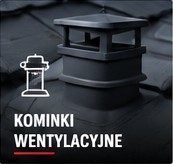 Kominki wentylacyjne